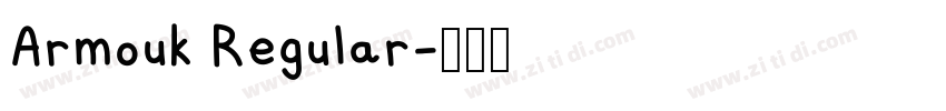 Armouk Regular字体转换 Armouk Regular字体转换